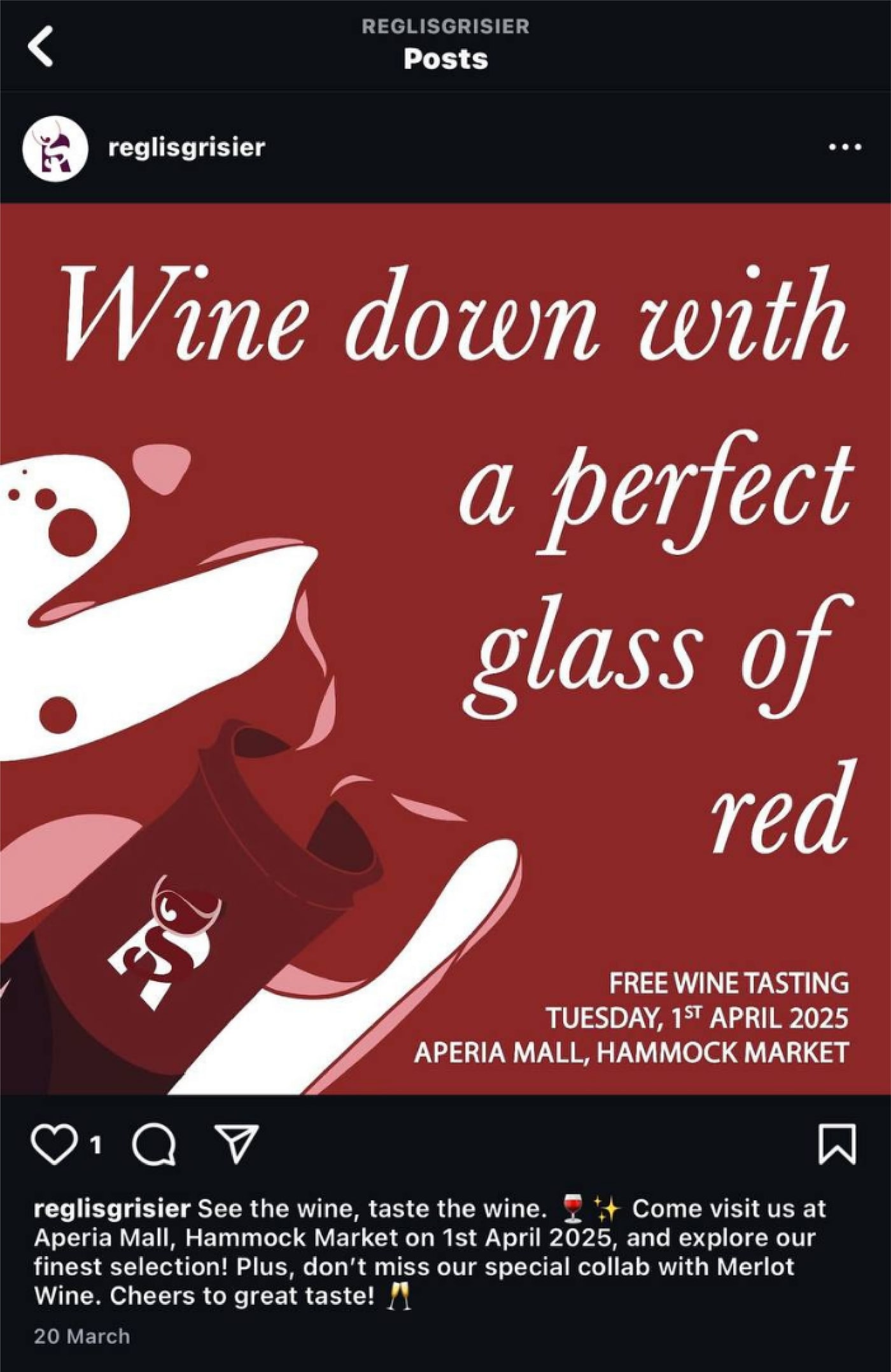 Instagram post: ‘Wine down with a perfect glass of red’, free wine tasting at Aperia Mall